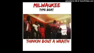 Milwaukee x Jigg x Lil Chicken x 414 Work x Detroit Type Beat - Thinkin Bout a Wraith