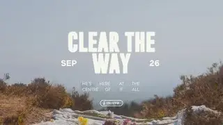 Clear the Way - The Well Collective