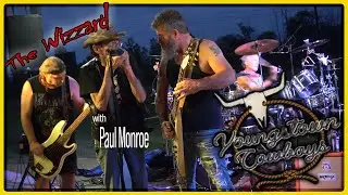 The Youngstown Cowboys' Wizard Movie! Black Sabbath Cover feat. Paul Monroe @Steve's Back roads