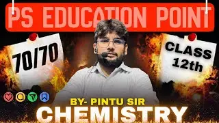 Chemistry 70/70#Pintu sir#ps education point#Chemistry may pass#neet