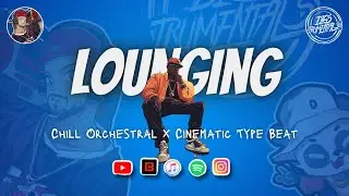 [Free] Chill Orchestral X Cinematic Type Beat 2023 | 