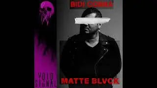 Bidi Cobra - Matte Blvck