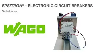 WAGO Product DEMO - Single Channel Electronic Circuit Breaker