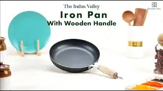 100% Pure Iron Fry Pan with Wooden handle | The Indus Valley