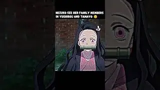 Nezuko See Her Family Members in Yushirou and Tamayo 😔 #kimetsunoyaiba #demonslayer #anime #nezuko
