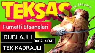 Teksas Çizgi Roman, Fumetti Efsanesi Çelik Blek,  Dublajlı, Tek Kadrajlı, Doğal Sesli