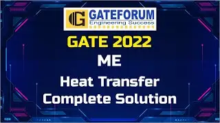 GATE 2022 Exam Solutions I Heat Transfer I Set 1 I Mechanical Engineering