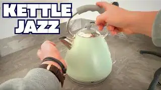 I Made Jazz Music Using Only a Kettle