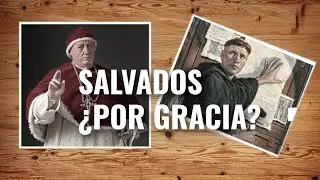 La Salvación Es ¿Por Gracia? | Qué Enseña La Iglesia Católica