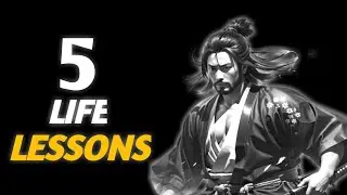 Top 5 life lessons form Miyamoto Musashi