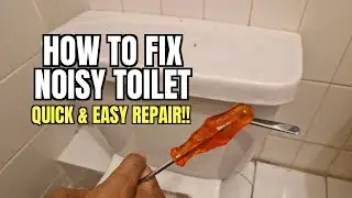 How To Fix Noisy Toilet & Vibrating Pipes After Flushing!