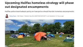 Halifax Takes Aim To Phase Out Designated Encampments, But Will It Be Any Different From Before?
