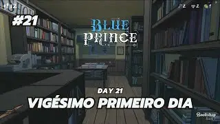 Blue Prince: Day 21 - Vig&eacute;simo Primeiro Dia (legendado e dublado em ingl&ecirc;s - PS5)