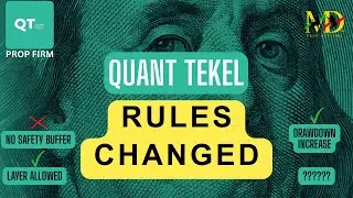 Quant Tekel Rules Changed II New Rules Explained in Hindi II 10 April 2025  || MdFx Prop Reviews