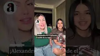 &iexcl;Alexandra MVP Defiende el Sueldo de su Hija!