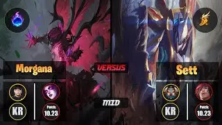 Lava MORGANA (Mid) [Arcane Comet] VS SETT - Challenger KR Patch 10.23
