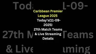 CPL 2025 LIVE🔥 27th Match | Barbados Royals vs St Kitts & Nevis Patriots | Teams & Streaming 11-Sep