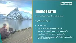 Wireless Sensor Networks With Radiocrafts' Sigfox and Wireless M-Bus Sensor Modules