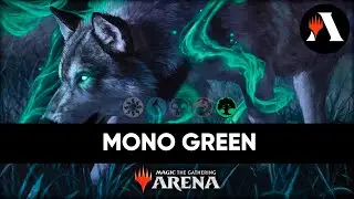 🌳 Моно-Зелёное аггро | Стандарт MTG Arena | Mono-Green Aggro | Standard MTG Arena | SNC 🌳