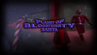 Puppet Combo's PLANET OF BLOODTHIRSTY SANTA (Parts 1 and 2 + Walkthrough) (No Commentary)