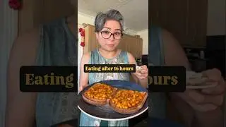 First meal after 16 hours fasting