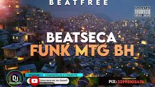 #04 BEAT DE FUNK BH MTG 2024 ''BASESECA'' BASE DE FUNK ESTILO MC  (Prod. Nando Beatz)