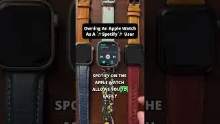 Получите максимум от Spotify на Apple Watch