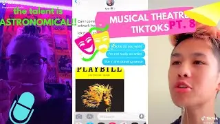 musical theatre tiktoks that made it to broadway (PT. 8)