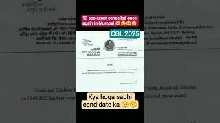 SSC CGL  13 sep in mumbai exam cancelled 🥺🥺#ssc #ssccgl #sscexam #sscrecruitment #ssccgl #sscboard