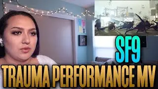 SF9 - 'Trauma' Performance MV Reaction