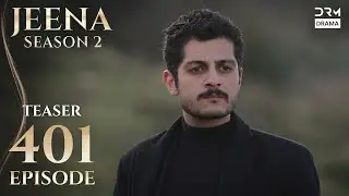JEENA Season 2 | Teaser | Episode 401 Watch Tomorrow at 9PM | UH2O