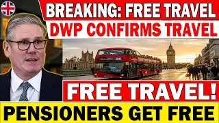 BREAKING: FREE Travel for UK Pensioners! ✅ DWP Update