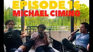 Ep. 16 - Michael Cimino
