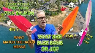 Shore Fishing Pink Salmon, What size Buzz Bomb, jig, hooks with Hoochie for Pink Salmon #fishing
