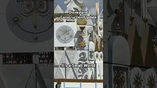 Clock MISSING during Its a Small World Construction at Disneyland (04/2025)