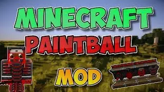 MINECRAFT PAINTBALL MOD 1.8