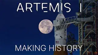 NASA&rsquo;s Artemis I Launch Set to Make History