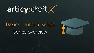 articy:draft X Basics - Series overview
