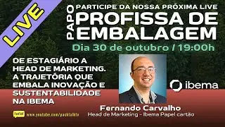De Estagi&aacute;rio a Head de Marketing: A Trajet&oacute;ria que Embala Inova&ccedil;&atilde;o e Sustentabilidade na Ibema