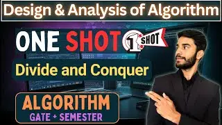 Divide & Conquer | One Shot | Design & Analysis of Algorithm | All Universities | KKS CS | DAA