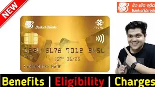 Bank Of Baroda Prime Credit Card Full Details | Review | Benefit | Eligibility | Fees