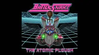 The Atomic Plough - Battlesnake