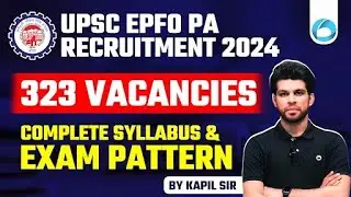 UPSC EPFO Personal Assistant Syllabus 2024 | EPFO PA Syllabus 2024 & Exam Pattern 2024