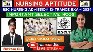 Nursing aptitude important mcqs | odisha bsc nursing admission entrance exam 2024