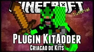 [Tutorial]KitAdder - Criação de Kits Minecraft