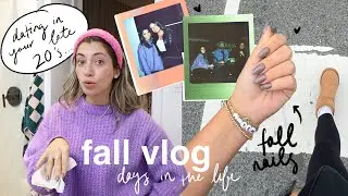 FALL VLOG! honest dating struggles, facials + fall nails!