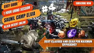 Saunil Camp Elvia Guide: Best Classes and Gear for Maximum Efficiency
