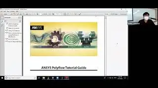 Ansys Polyflow Workshop-1 (2.5D die extrusion) and Workshop-2 ( Conjugate Heat Transfer)