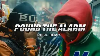 Nicki Minaj - Pound The Alarm (DRILL REMIX) Prod. chrischongfer
