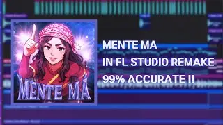 Nakama &middot; MC Staff - MENTE MA / FL remake (99% accurate) / FREE FLP